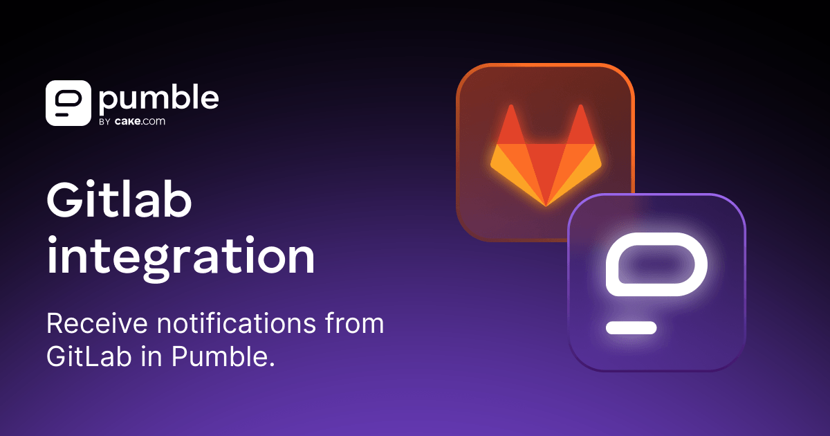 GitLab Integration - Connect Your Apps with Pumble