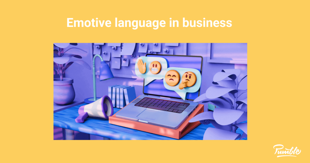 Emotive Language in Business: Definition and Examples
