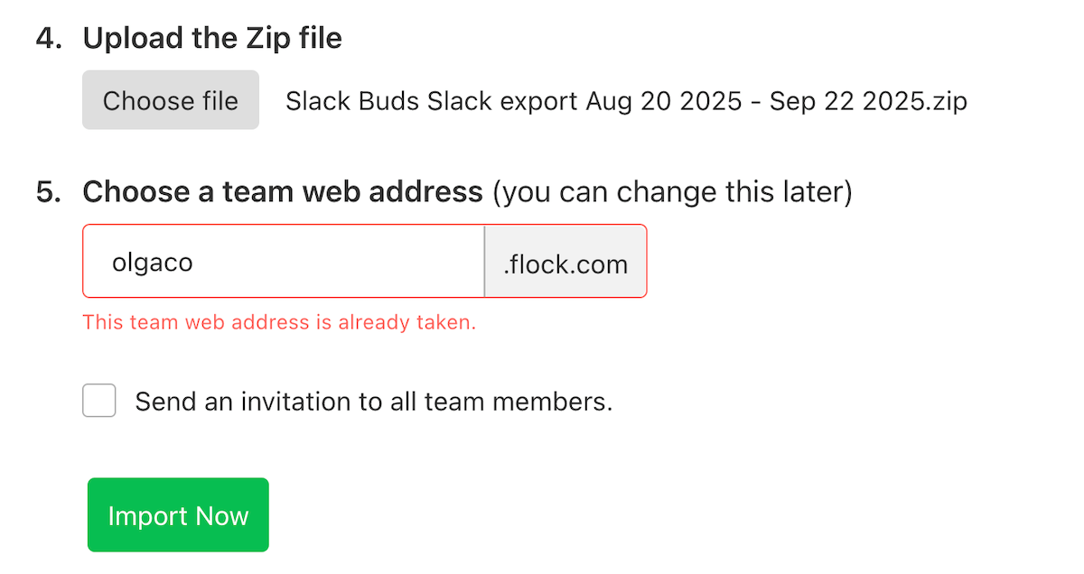 Flock doesn’t let users import their Slack data into already existing teams