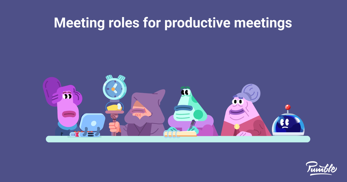 5-meeting-roles-you-need-to-assign-for-more-productive-meetings-pumble