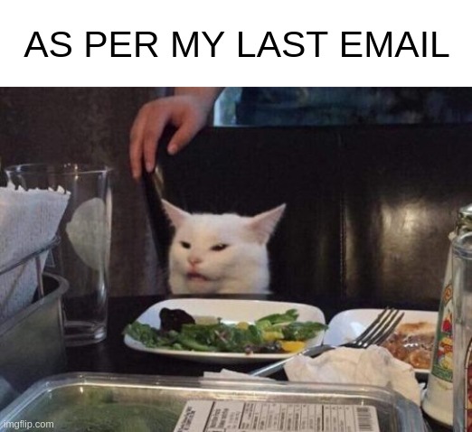 work from home email memes as per my last email