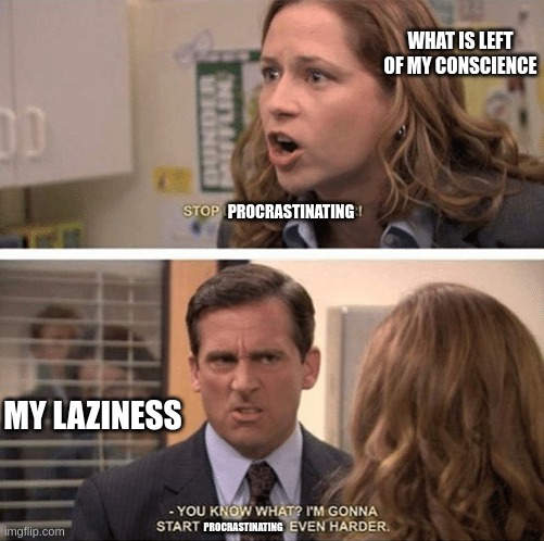 work from home procrastination memes laziness