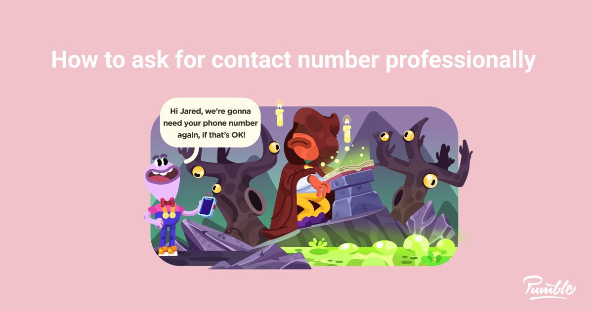 How To Ask For A Contact Number Professionally Pumble Blog