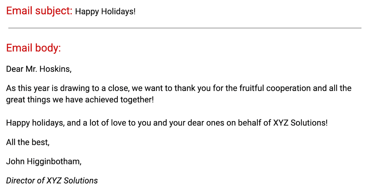 An example of a holiday greetings message you can send via email
