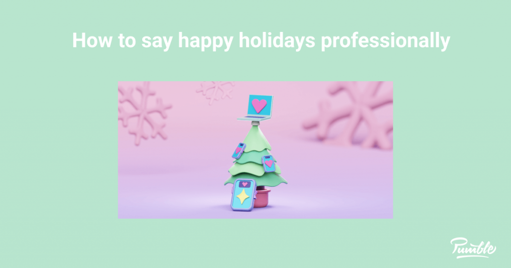 how-to-say-happy-holidays-professionally