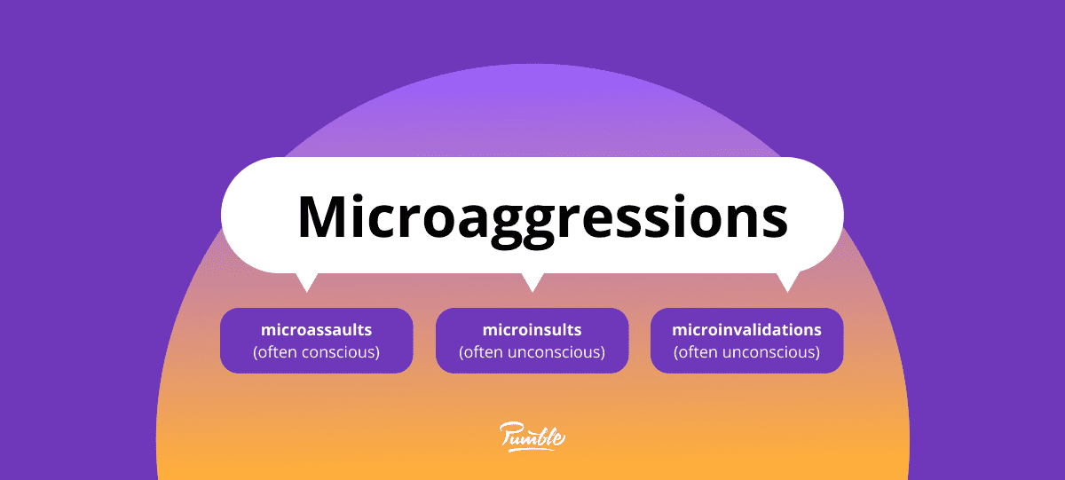 The 3 types of microaggressions
