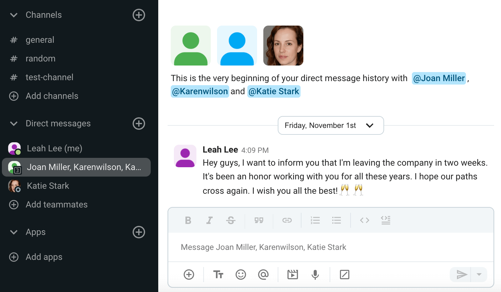 You can use Pumble to send your farewell message to the team on your last day