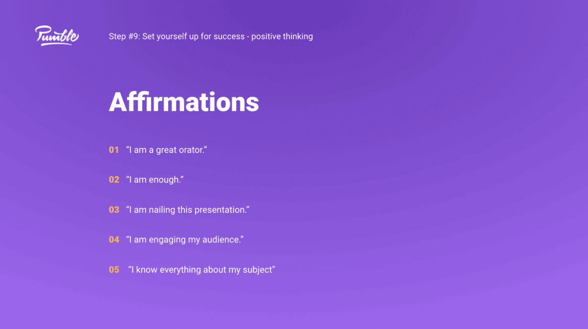 Step #9: Set yourself up for success — positive thinking