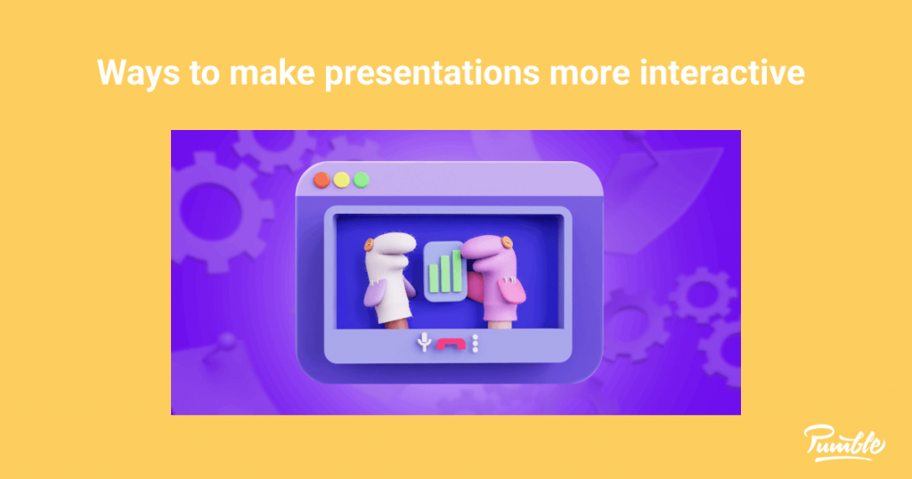 make a presentation more interesting and engaging