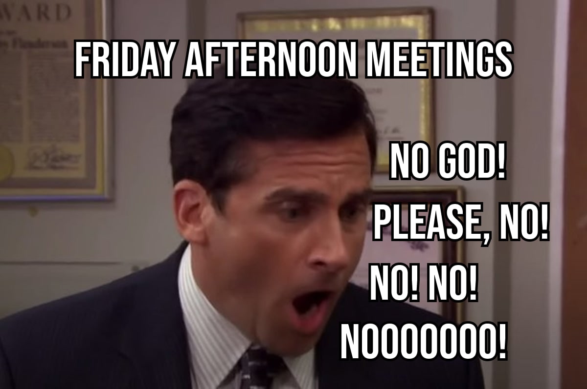 friday afternoon meetings-min