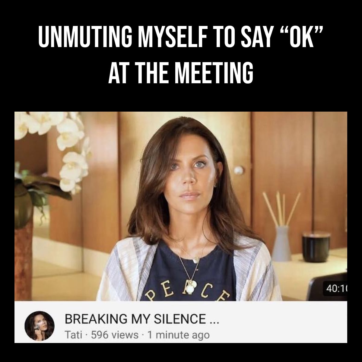 unmuting myself to say ok at the meeting-min