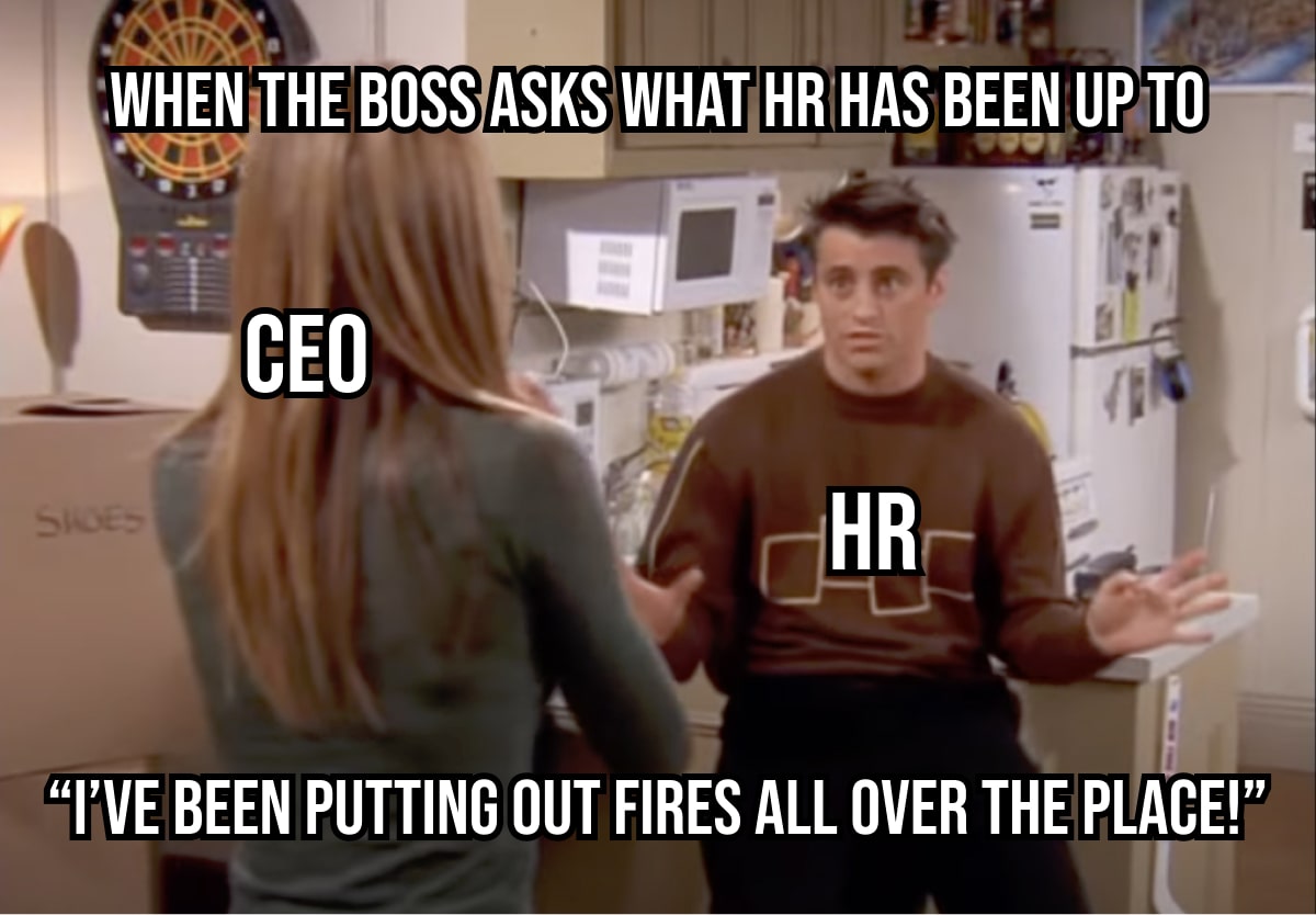 when the boss asks what hr has been up to-min