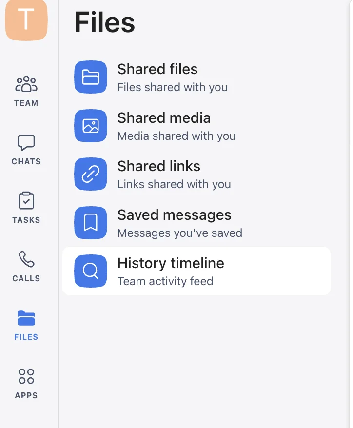 Get a clear timeline of all team activity in Chanty