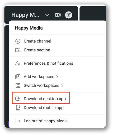 Download desktop and mobile apps
