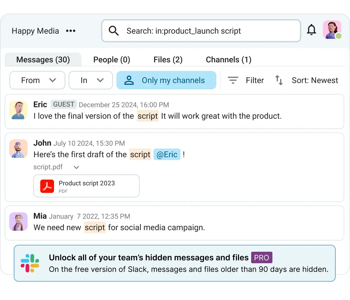 Pumble’s message history preserves all files and conversations, while Slack hides everything older than 90 days