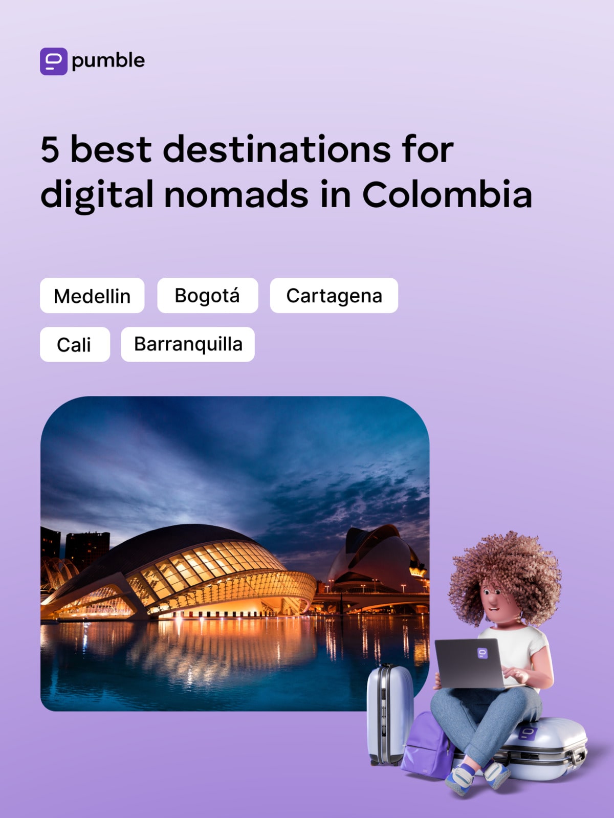 Les 5 meilleures destinations pour les nomades numériques en Colombie