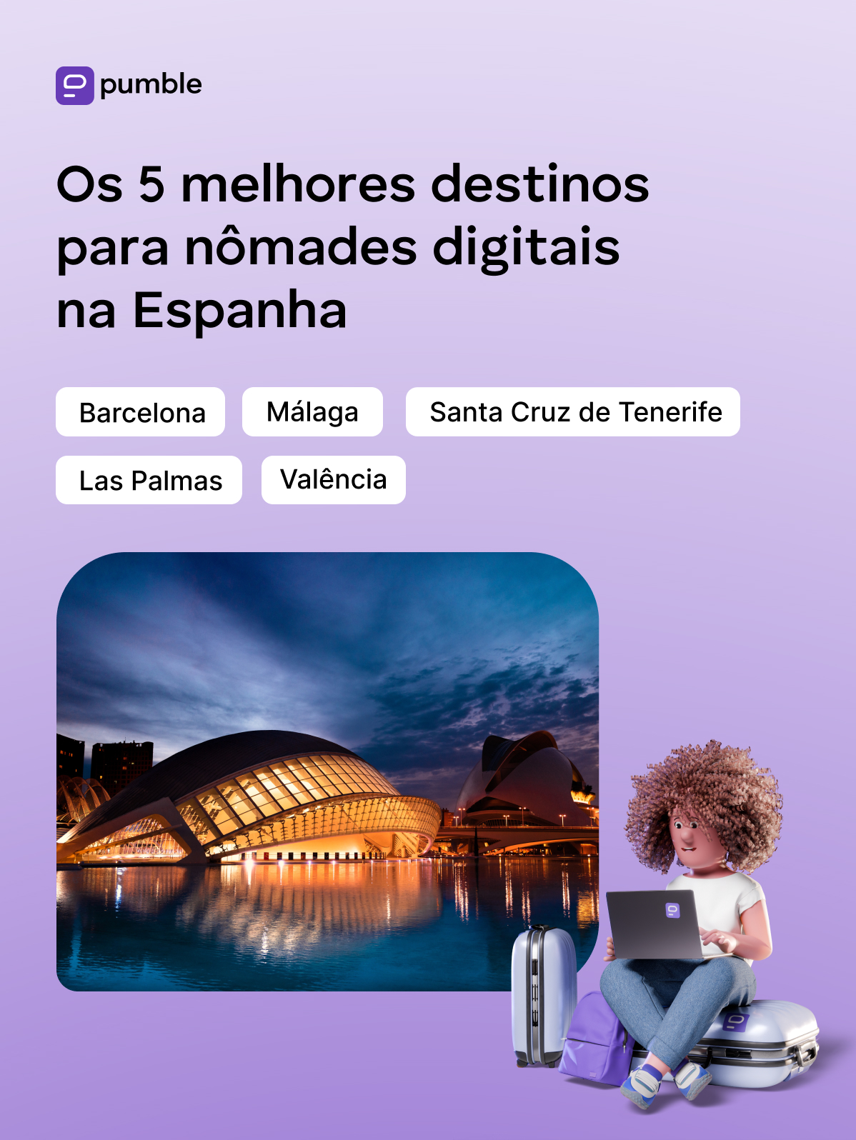 Os 5 melhores destinos para nômades digitais na Espanha