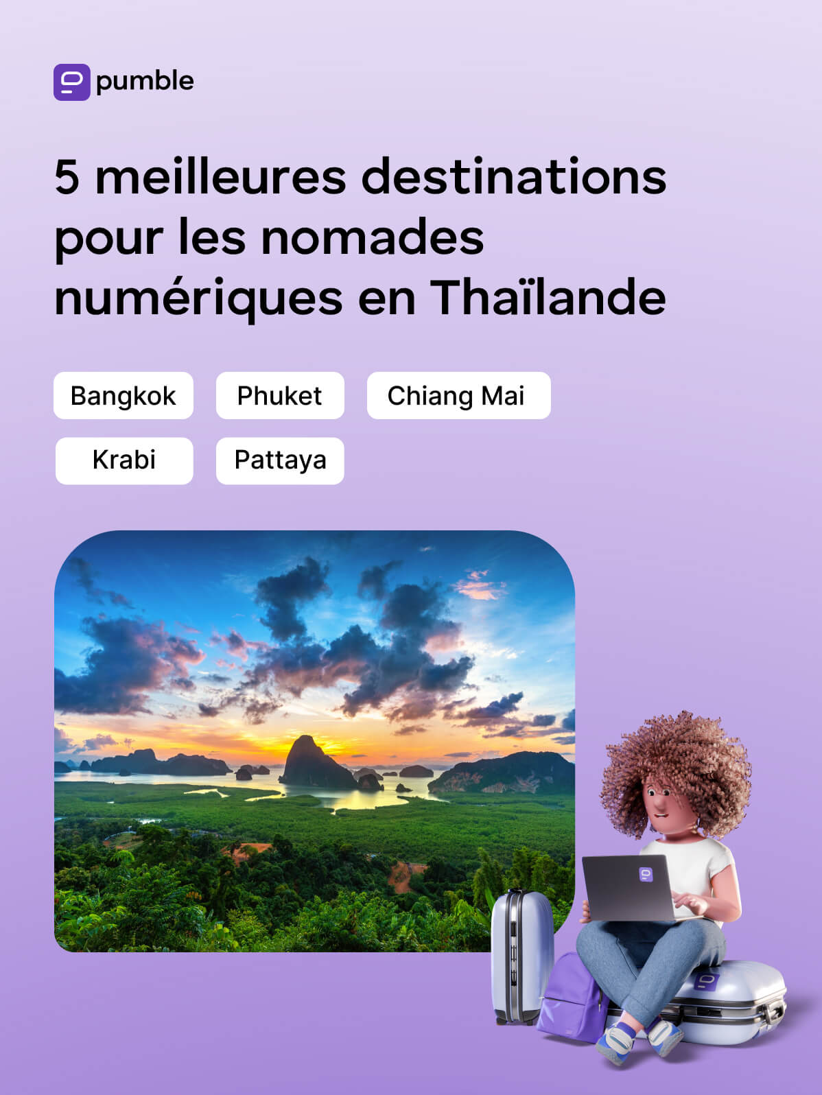 Les 5 meilleures destinations pour les nomades numériques en Thaïlande