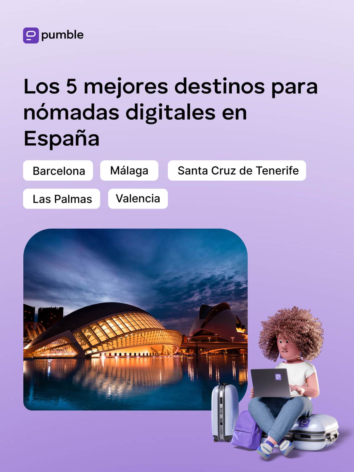 Los 5 mejores destinos para nómadas digitales en España