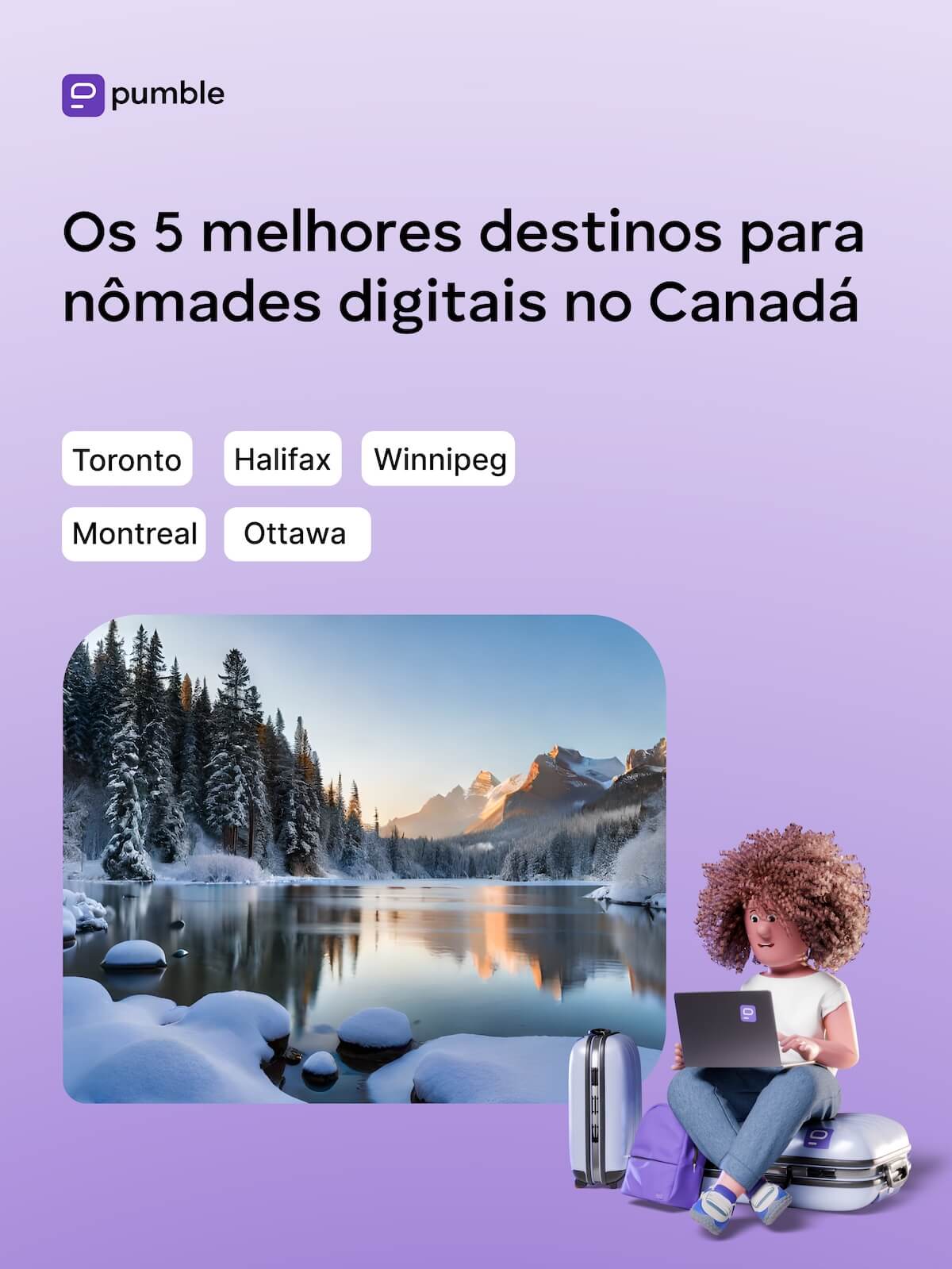 Os 5 melhores destinos para nômades digitais no Canadá