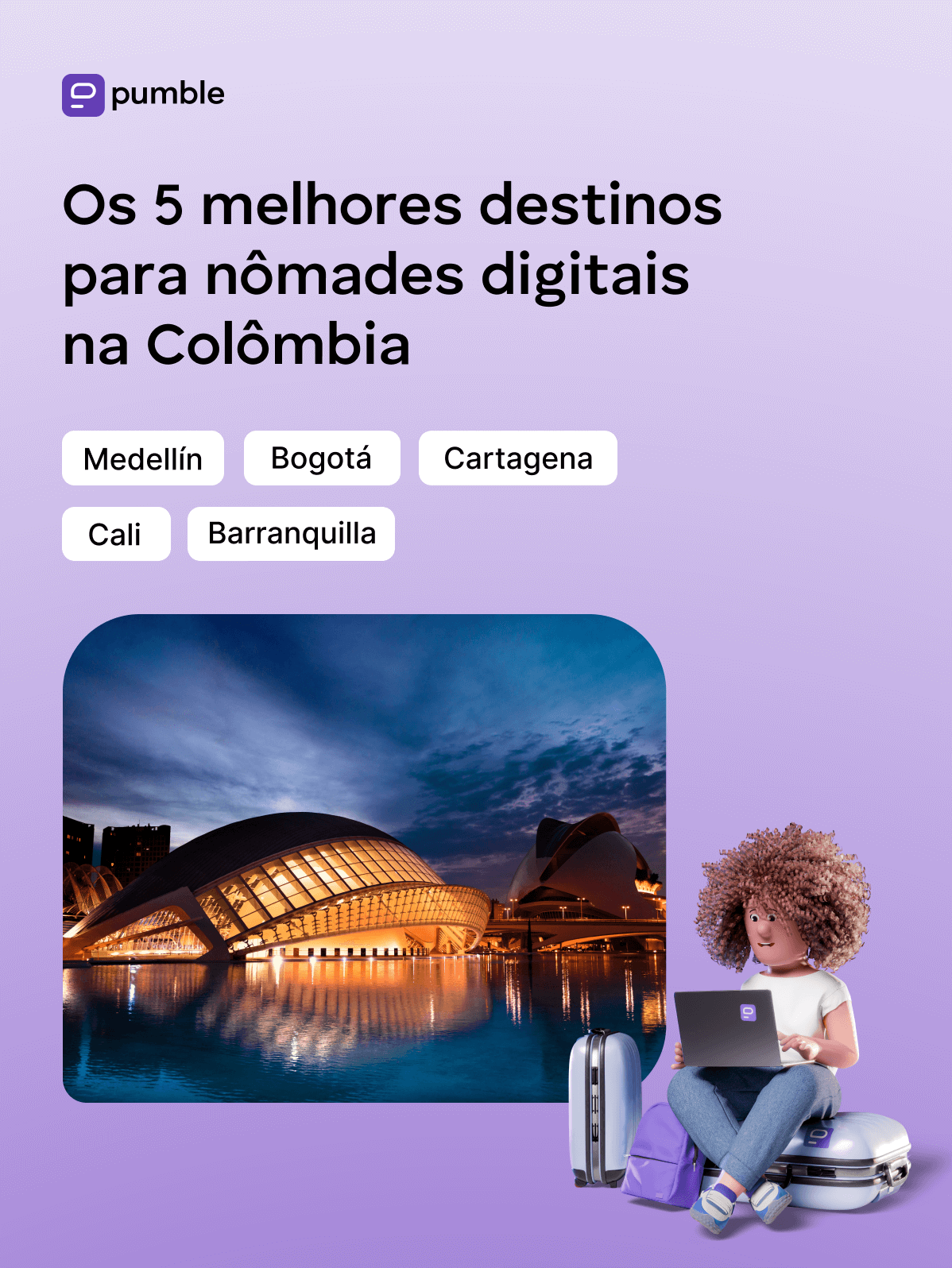 Os 5 melhores destinos para nômades digitais na Colômbia