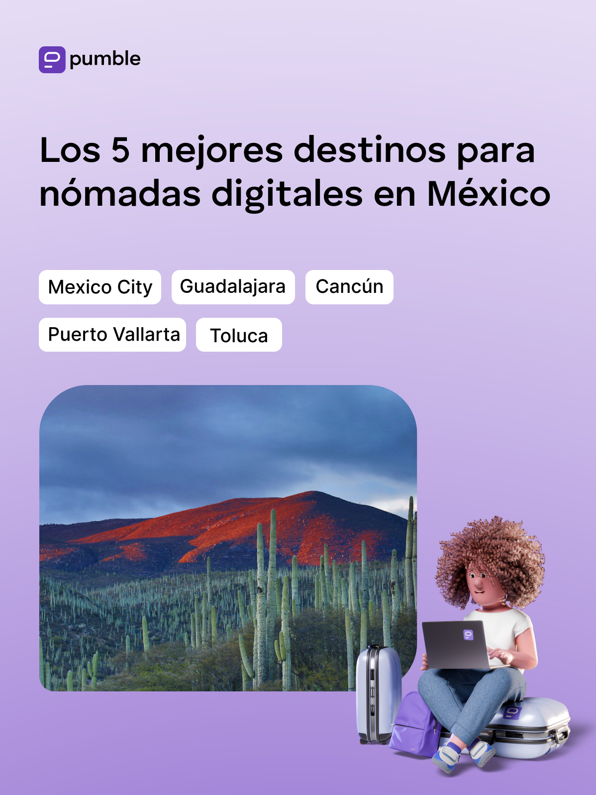 Los 5 mejores destinos para nómadas digitales en México