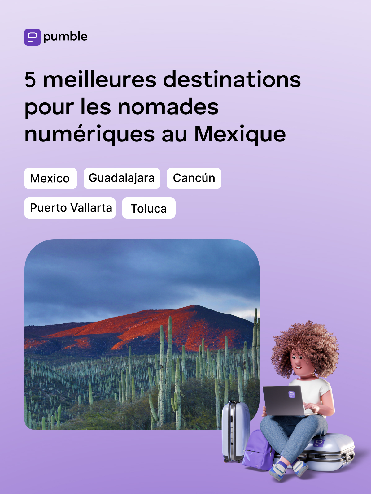 5 meilleures destinations pour les nomades numériques au Mexique