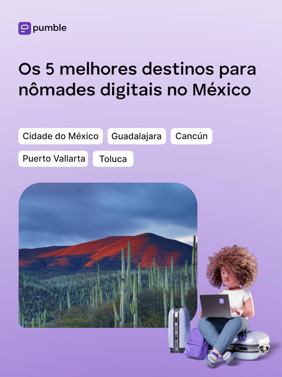 Os 5 melhores destinos para nômades digitais no México