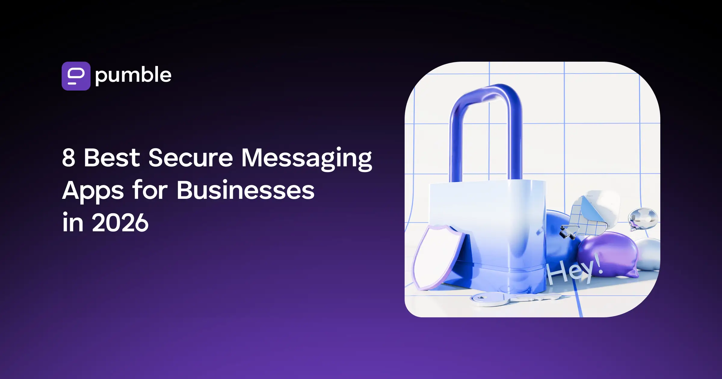 8 Best Secure Messaging Apps for Businesses in 2026