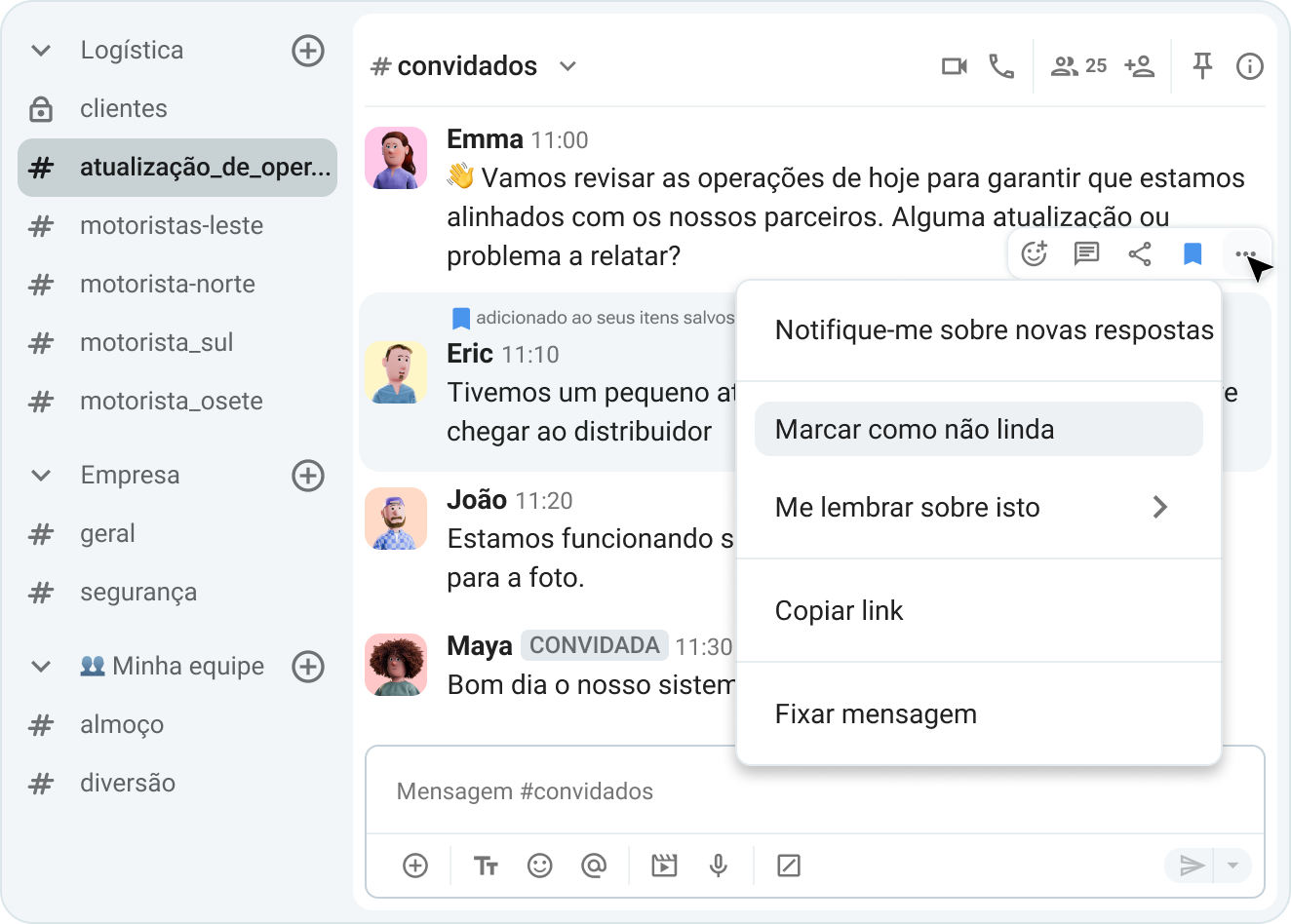 Fixe ou salve uma mensagem facilmente selecionando a opção no menu suspenso no canto superior direito.