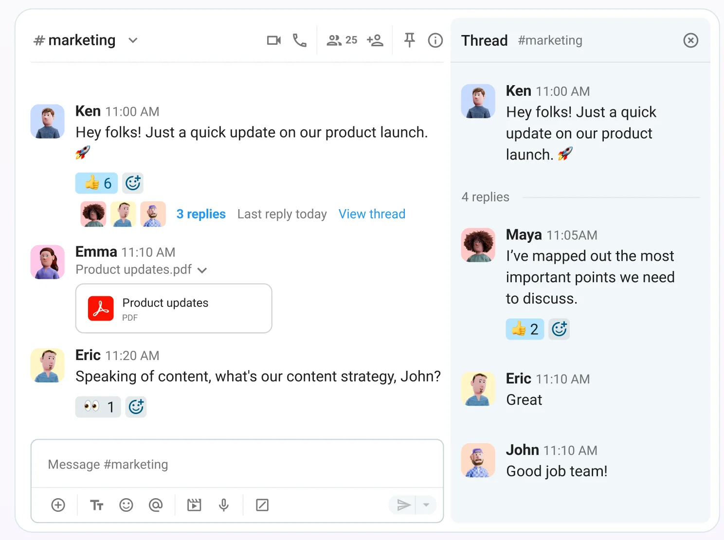 Channels and threads keep everyone on the same page