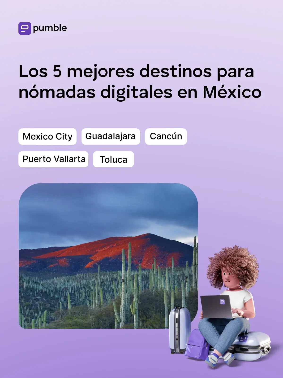 Los 5 mejores destinos para nómadas digitales en México